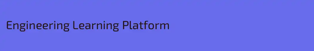 Engineering Learning Platform